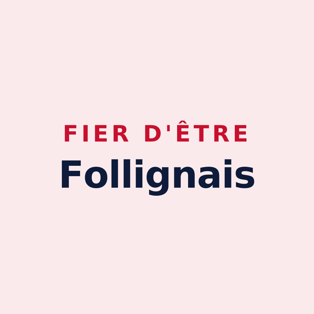 Magnet « Fier d'être Follignais » — design pour Folligny