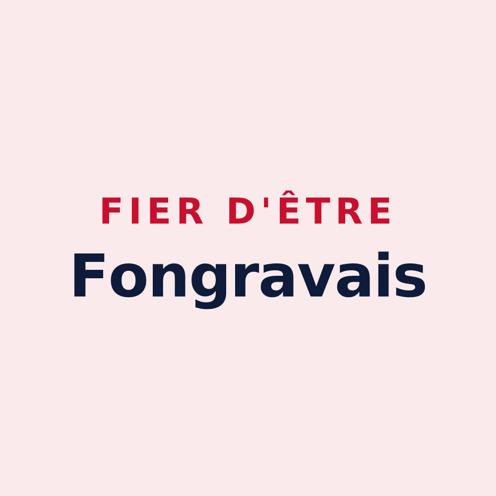 Magnet « Fier d'être Fongravais » — design pour Fongrave