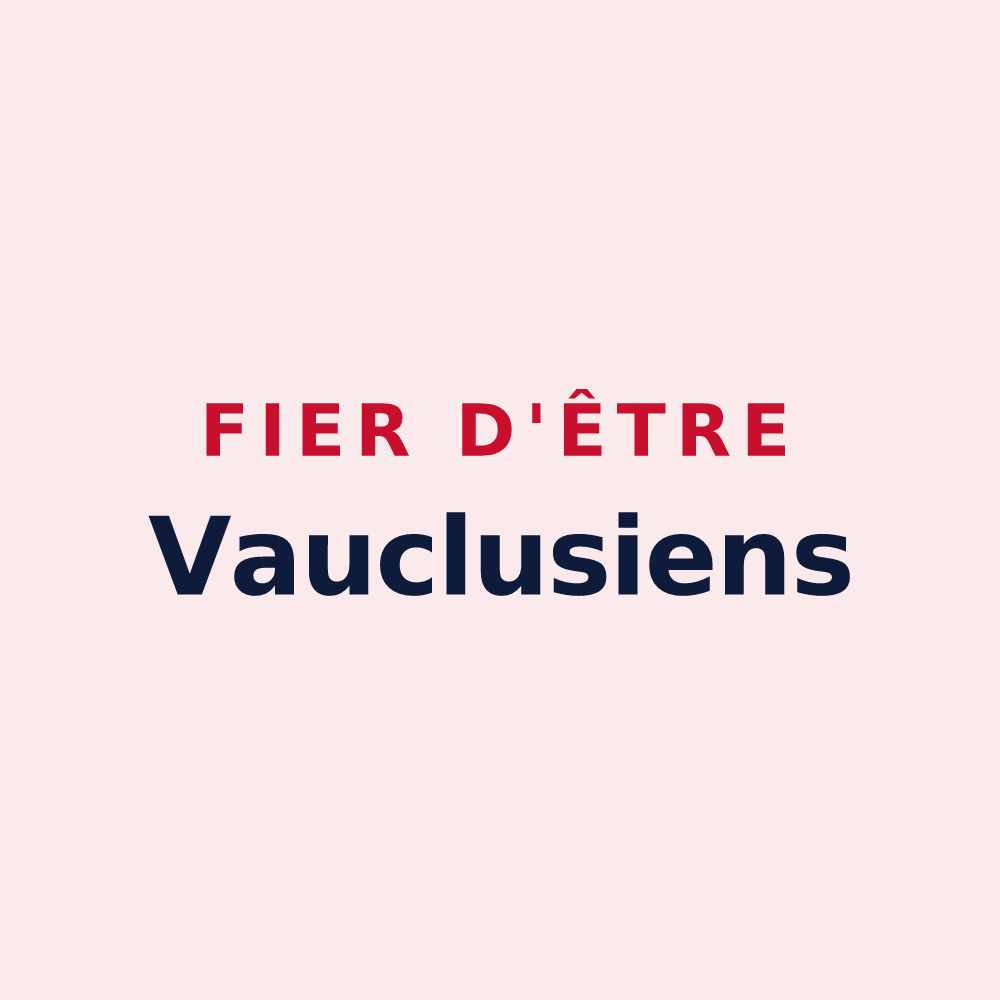 Magnet « Fier d'être Vauclusiens » — design pour Fontaine-de-Vaucluse