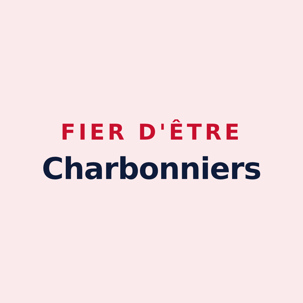 Magnet « Fier d'être Charbonniers » — design pour Fontainebrux