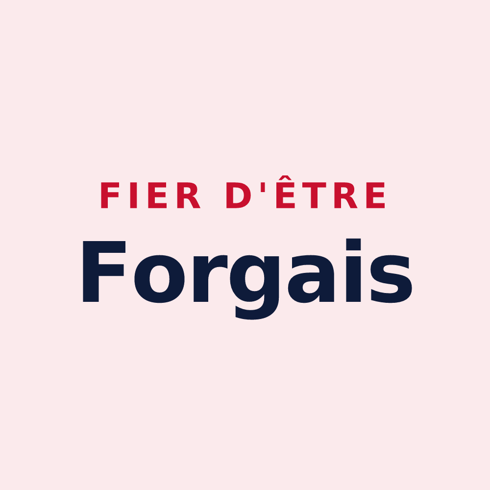Magnet « Fier d'être Forgais » — design pour Forgues