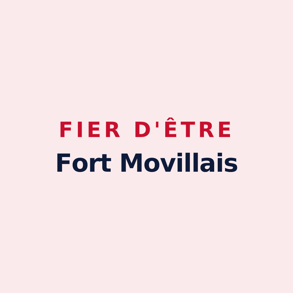 Magnet « Fier d'être Fort Movillais » — design pour Fort-Moville
