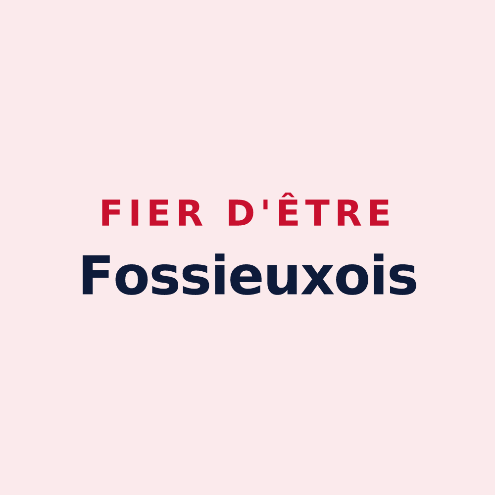 Magnet « Fier d'être Fossieuxois » — design pour Fossieux