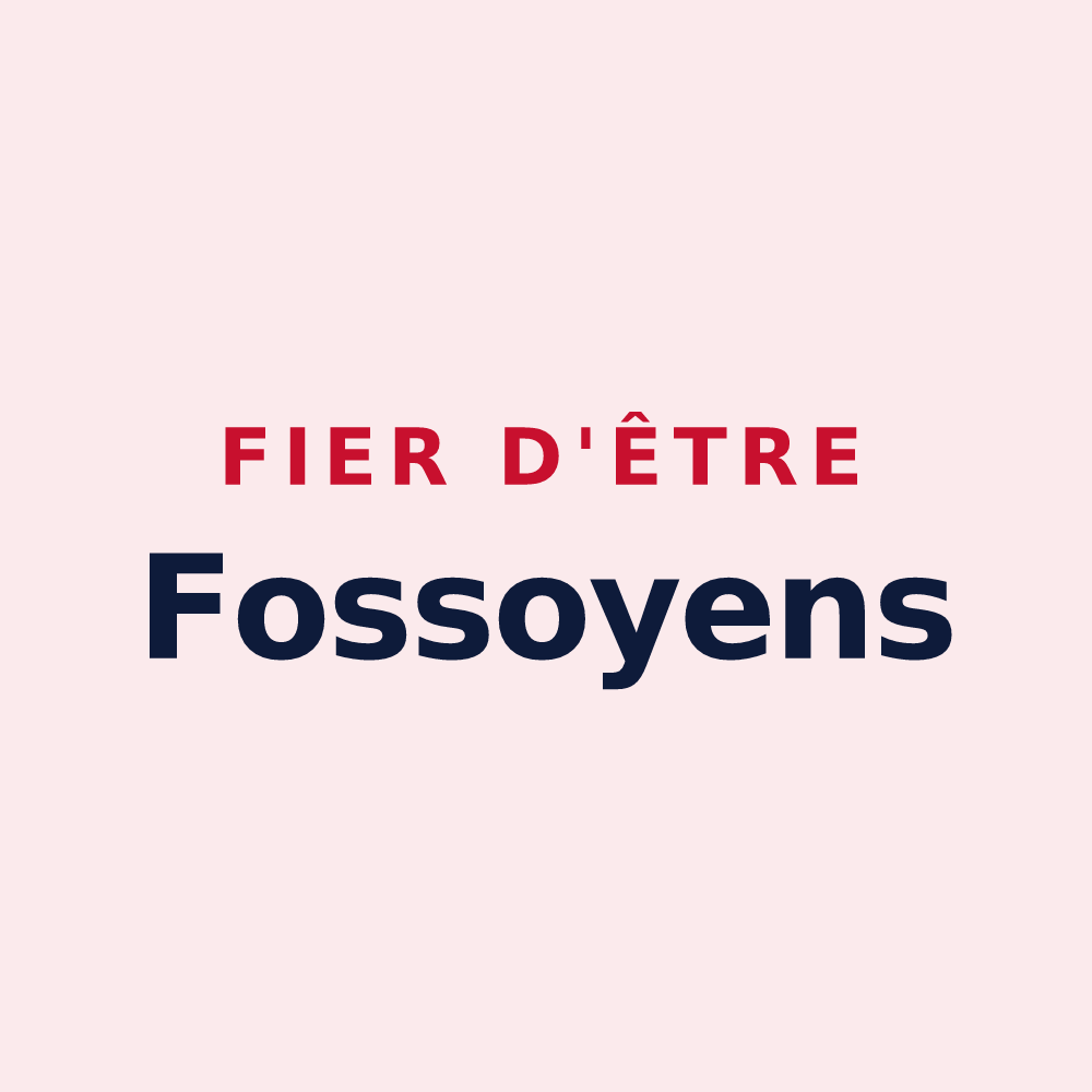Magnet « Fier d'être Fossoyens » — design pour Fossoy