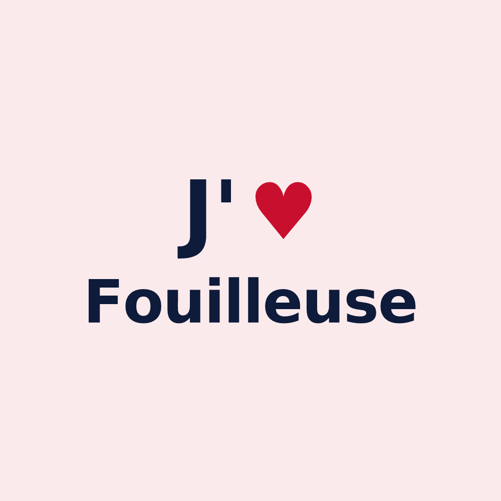 Magnet personnalisé Fouilleuse — design J'aime Fouilleuse