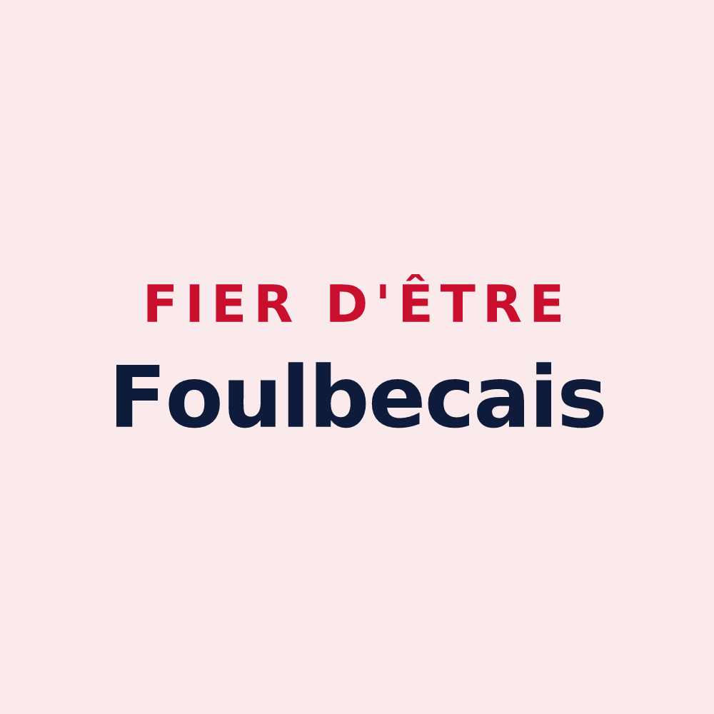 Magnet « Fier d'être Foulbecais » — design pour Foulbec
