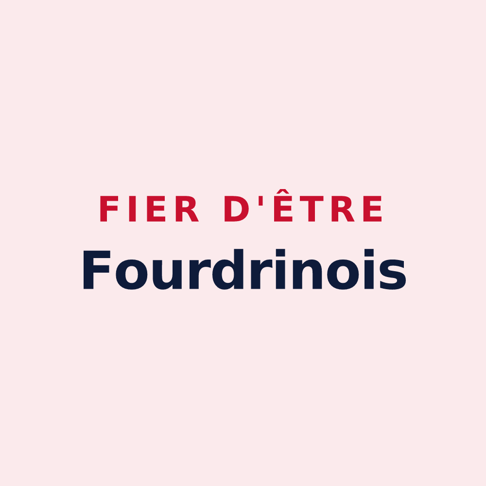 Magnet « Fier d'être Fourdrinois » — design pour Fourdrain