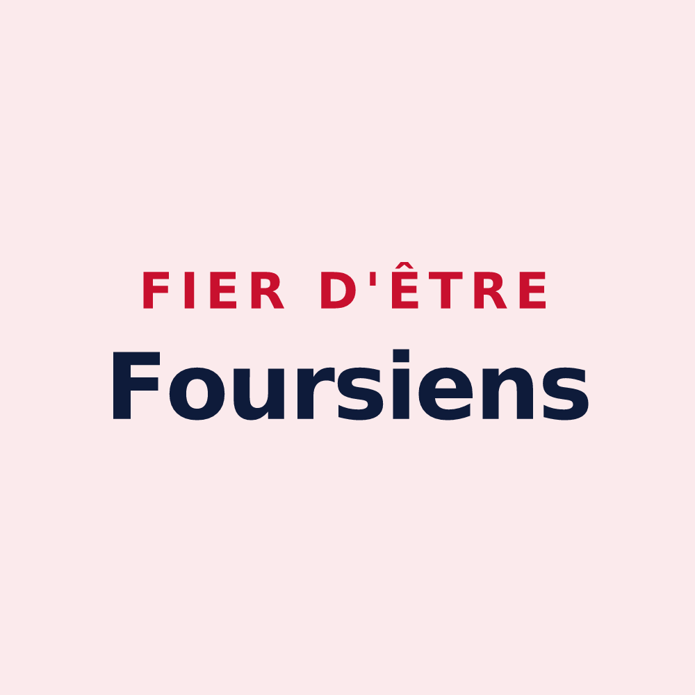 Magnet « Fier d'être Foursiens » — design pour Fours