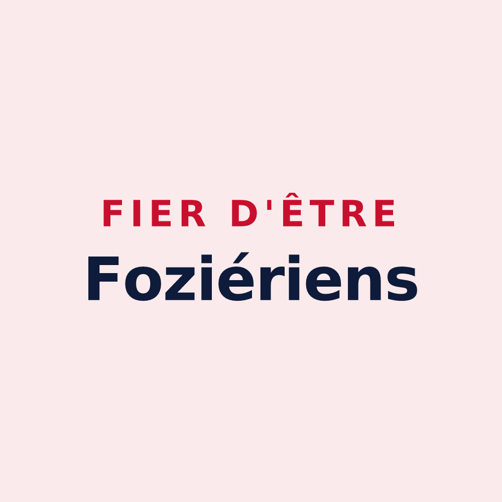 Magnet « Fier d'être Foziériens » — design pour Fozières