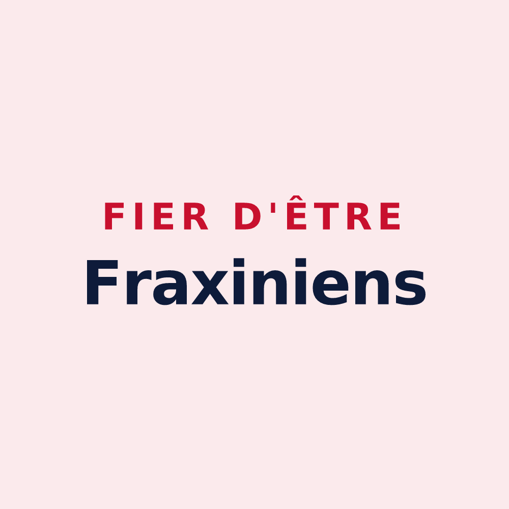 Magnet « Fier d'être Fraxiniens » — design pour Fraize