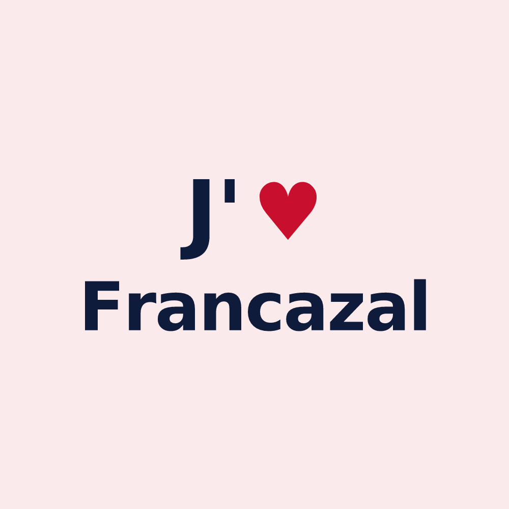 Magnet personnalisé Francazal — design J'aime Francazal
