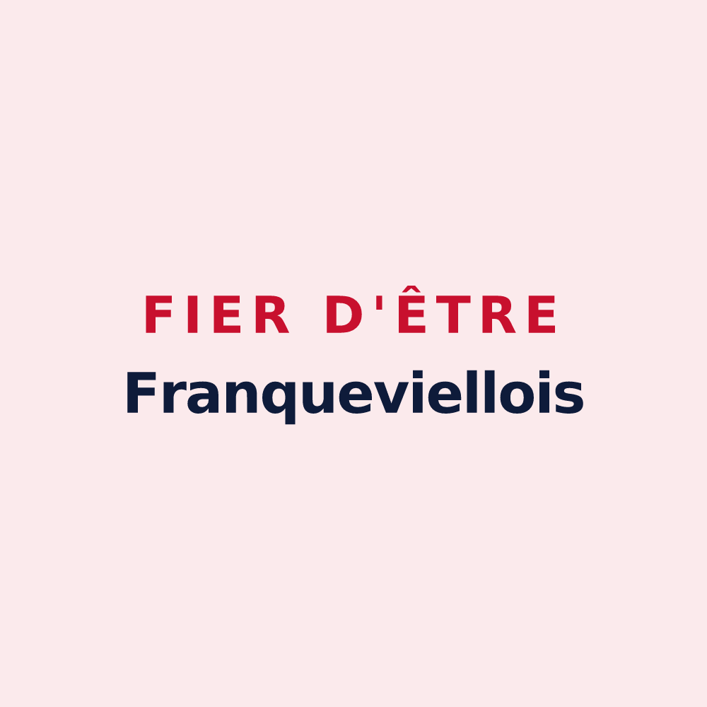 Magnet « Fier d'être Franqueviellois » — design pour Franquevielle