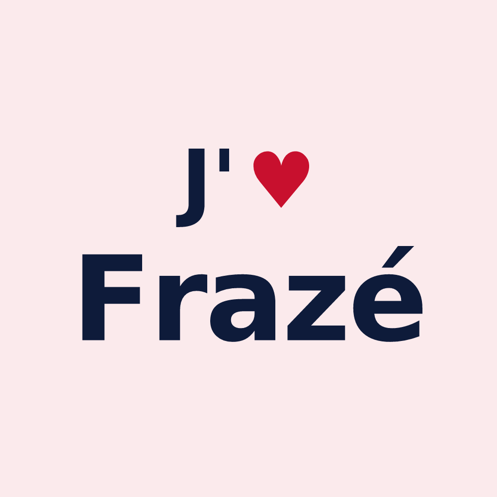 Magnet personnalisé Frazé — design J'aime Frazé