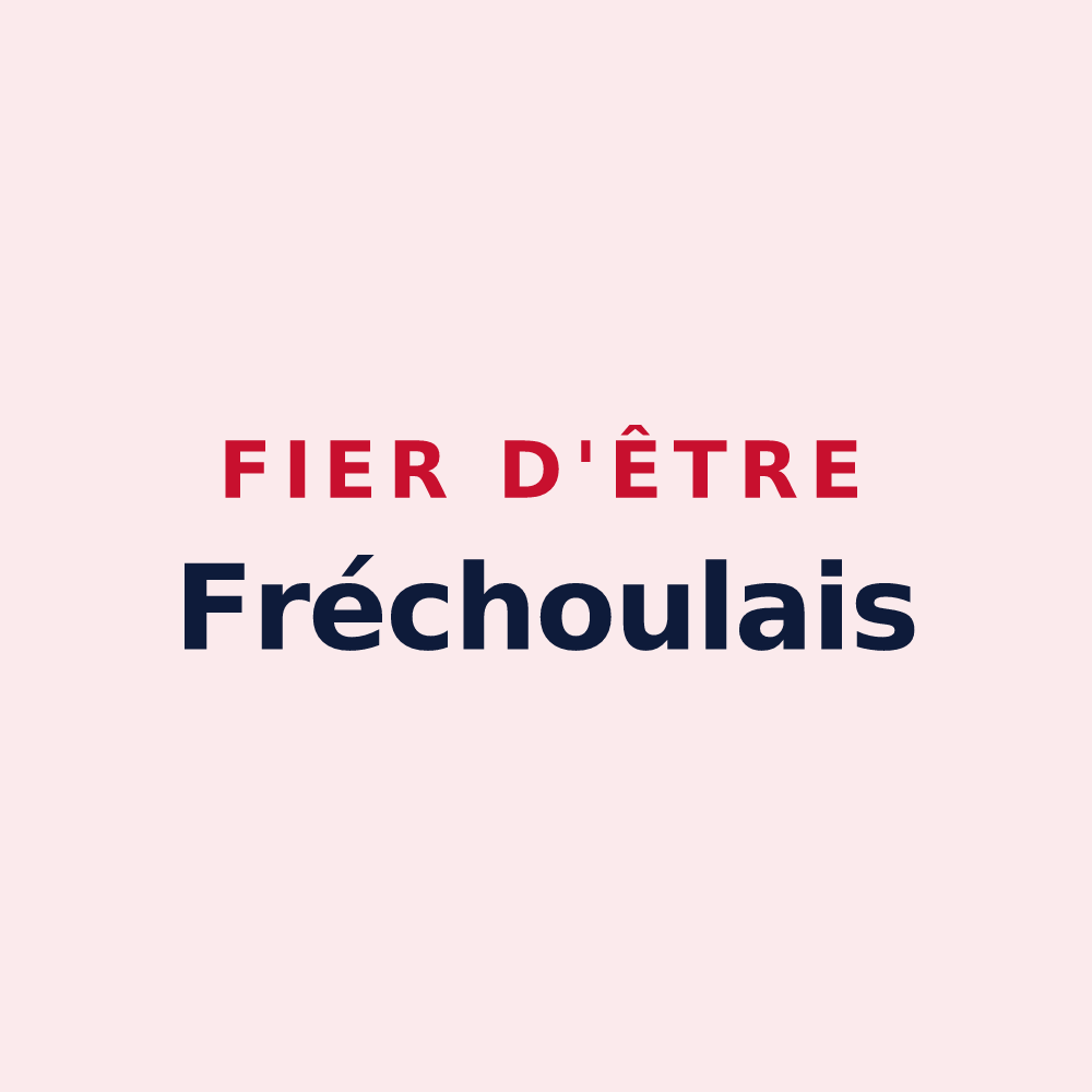 Magnet « Fier d'être Fréchoulais » — design pour Fréchou