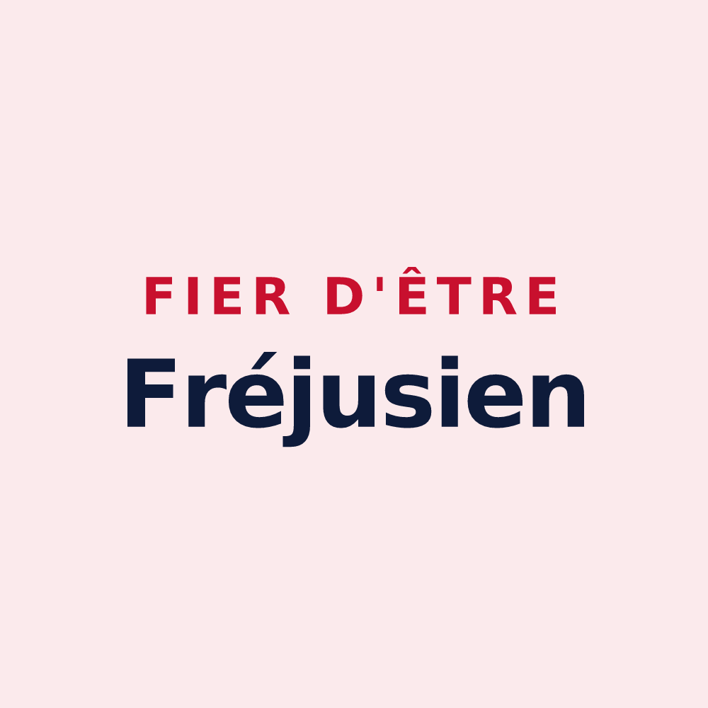 Magnet « Fier d'être Fréjusien » — design pour Fréjus