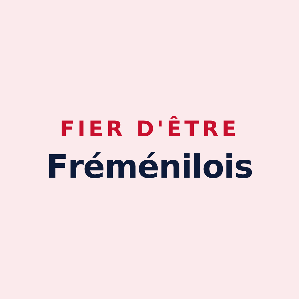 Magnet « Fier d'être Fréménilois » — design pour Fréménil