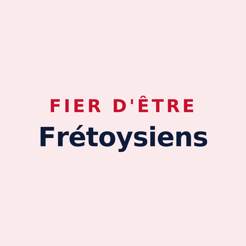 Magnet « Fier d'être Frétoysiens » — design pour Frétoy