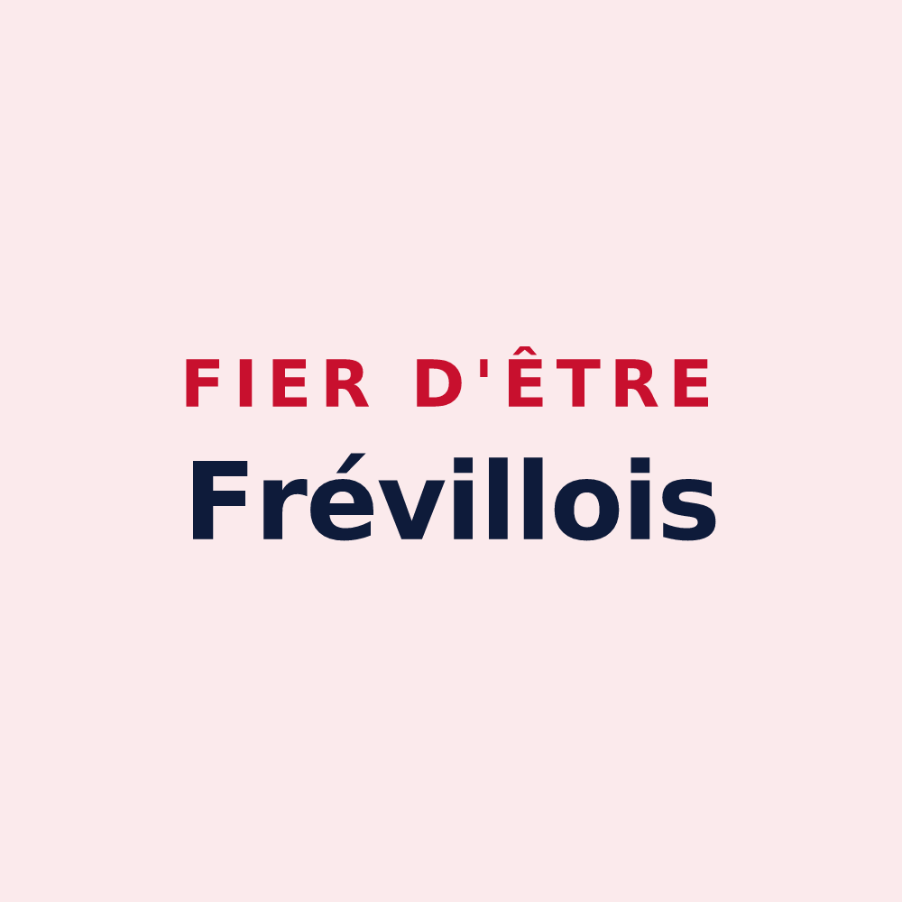 Magnet « Fier d'être Frévillois » — design pour Fréville-du-Gâtinais