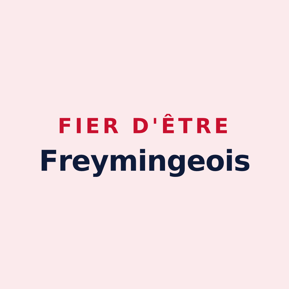 Magnet « Fier d'être Freymingeois » — design pour Freyming-Merlebach