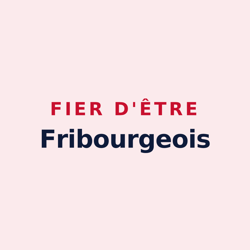 Magnet « Fier d'être Fribourgeois » — design pour Fribourg
