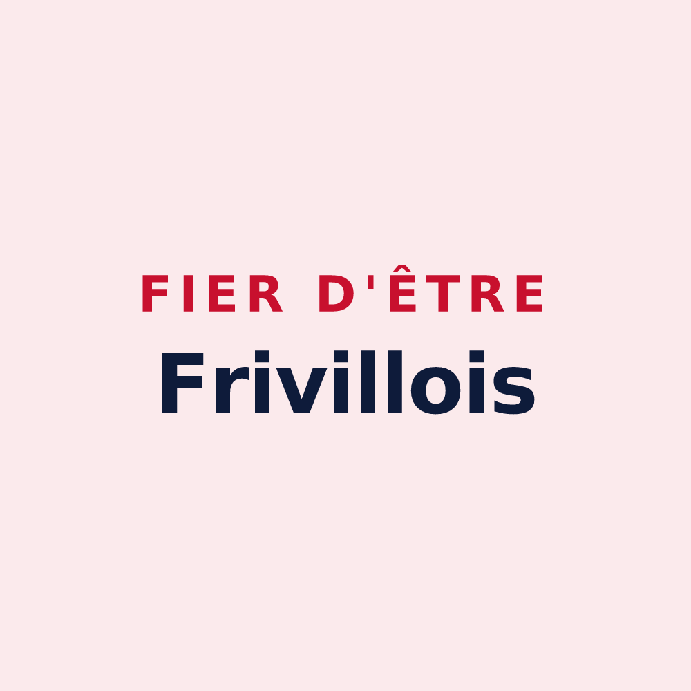 Magnet « Fier d'être Frivillois » — design pour Friville-Escarbotin