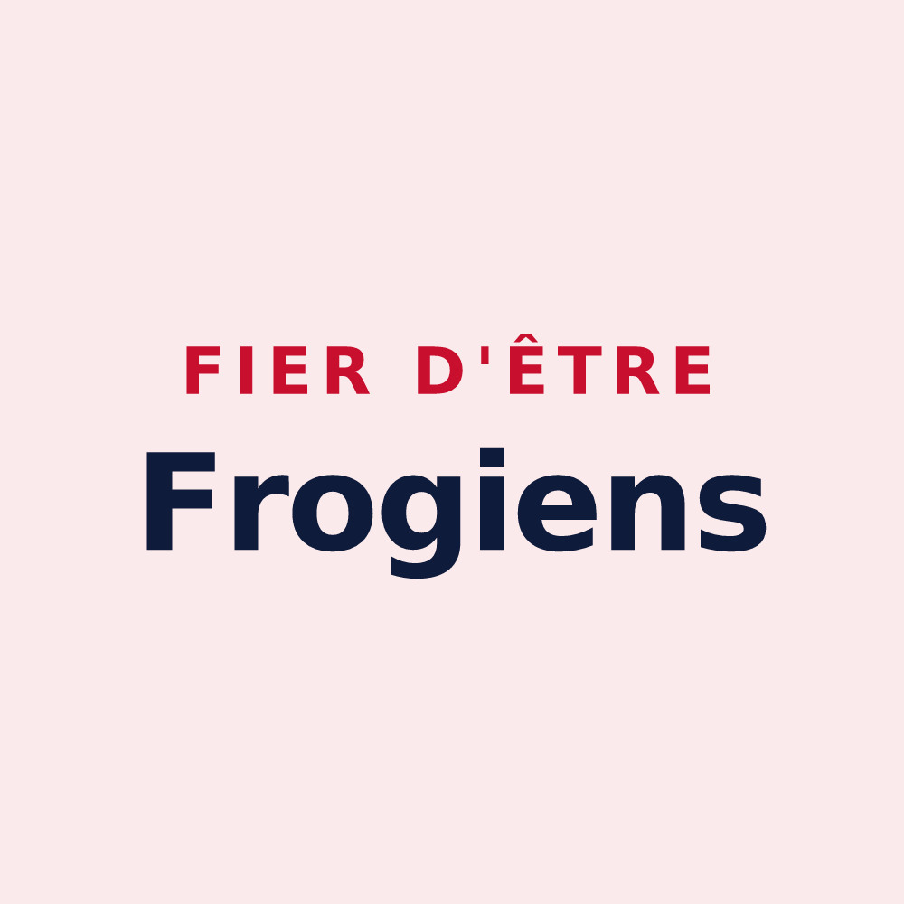 Magnet « Fier d'être Frogiens » — design pour Froges