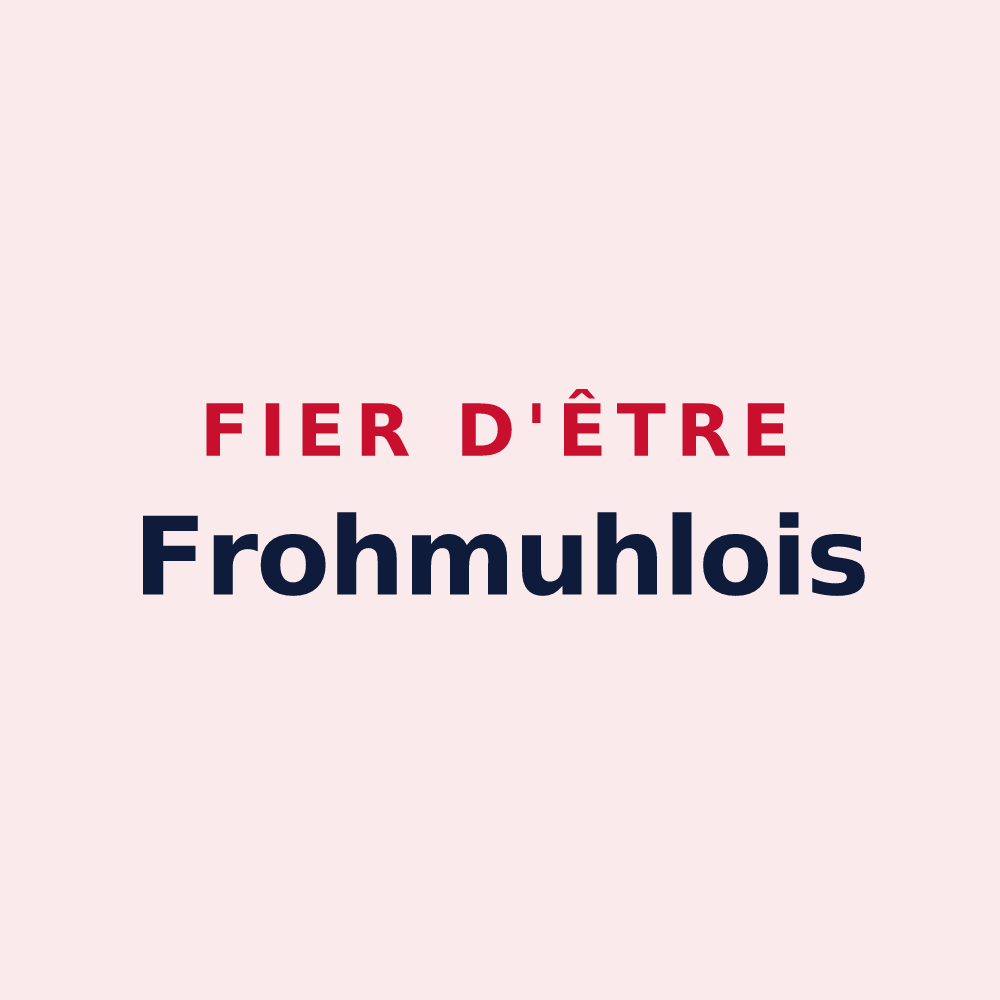 Magnet « Fier d'être Frohmuhlois » — design pour Frohmuhl