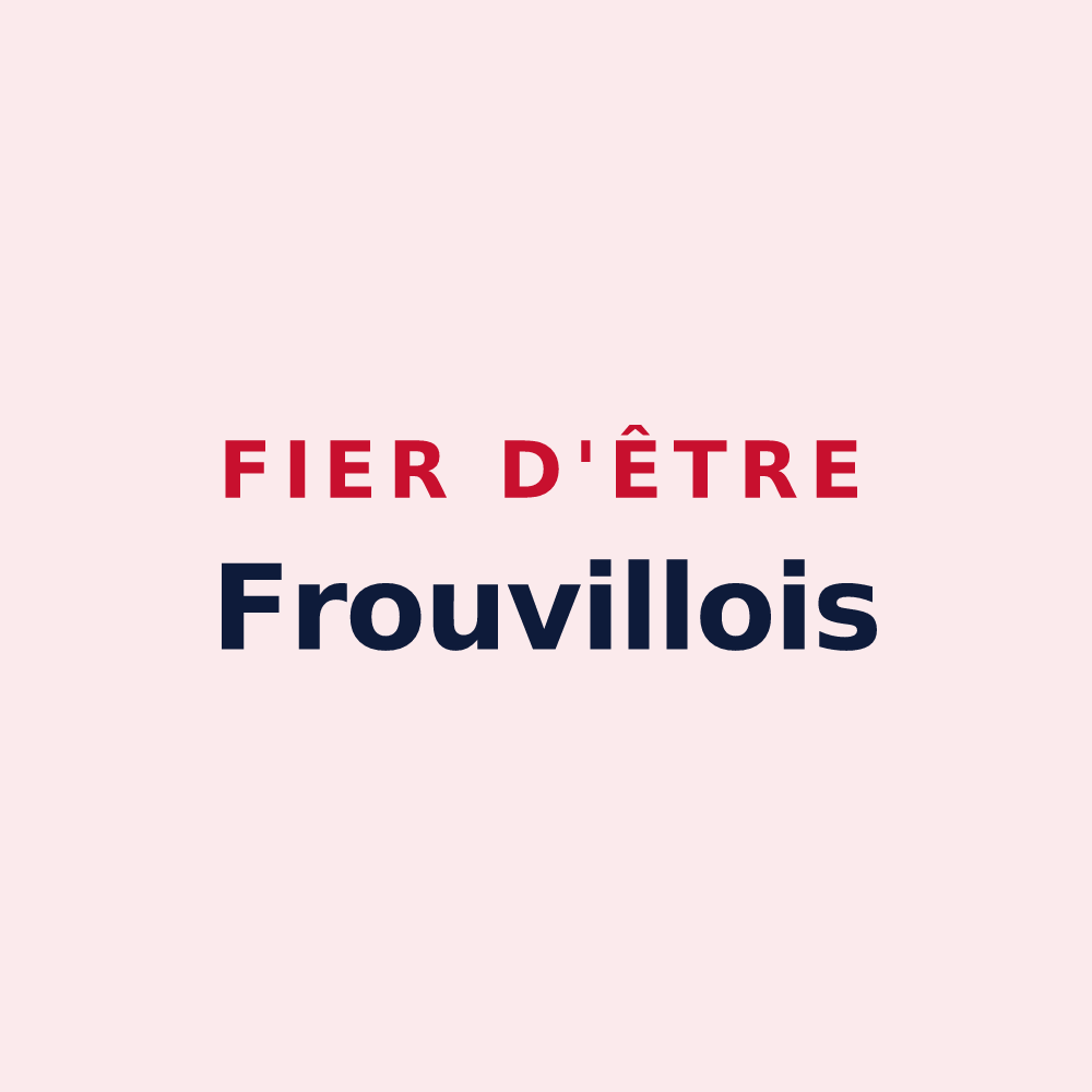 Magnet « Fier d'être Frouvillois » — design pour Frouville