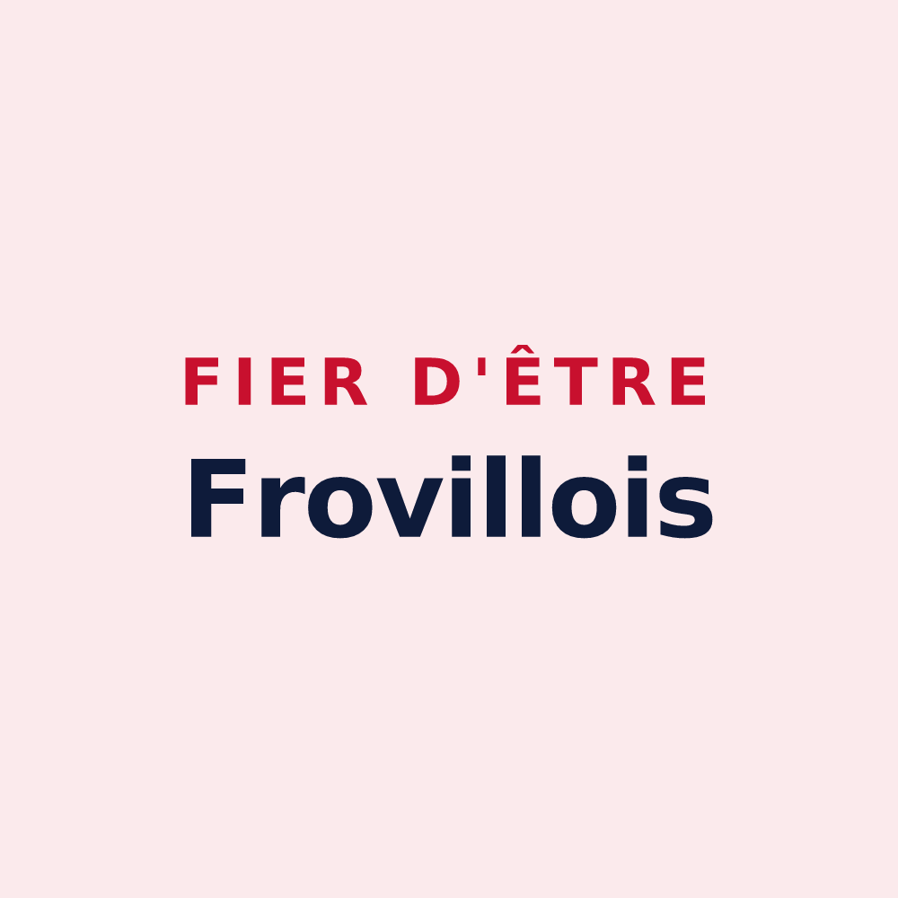 Magnet « Fier d'être Frovillois » — design pour Froville
