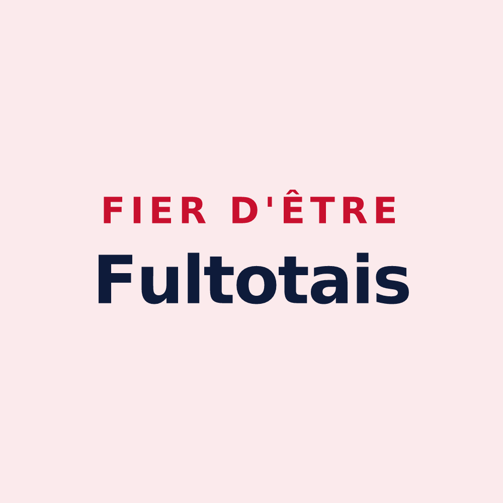 Magnet « Fier d'être Fultotais » — design pour Fultot