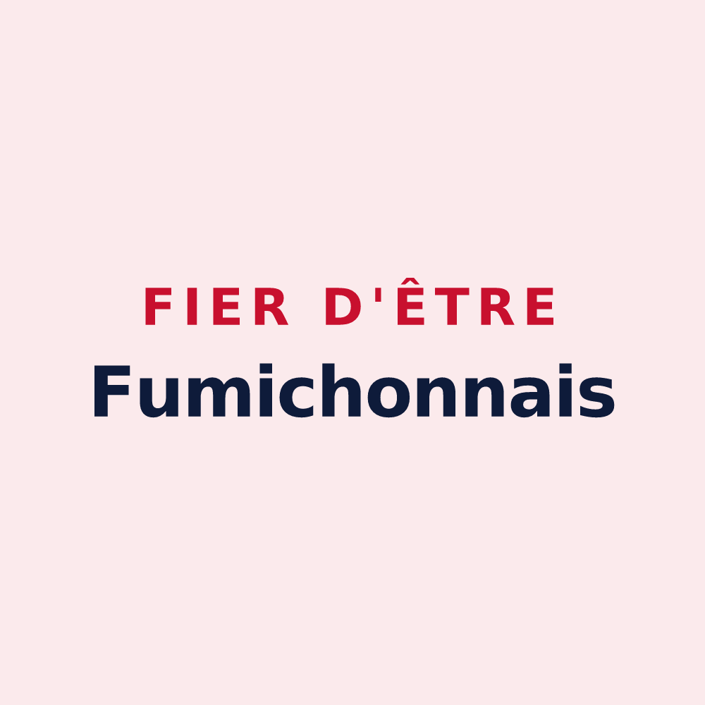 Magnet « Fier d'être Fumichonnais » — design pour Fumichon