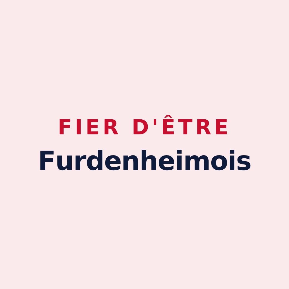 Magnet « Fier d'être Furdenheimois » — design pour Furdenheim