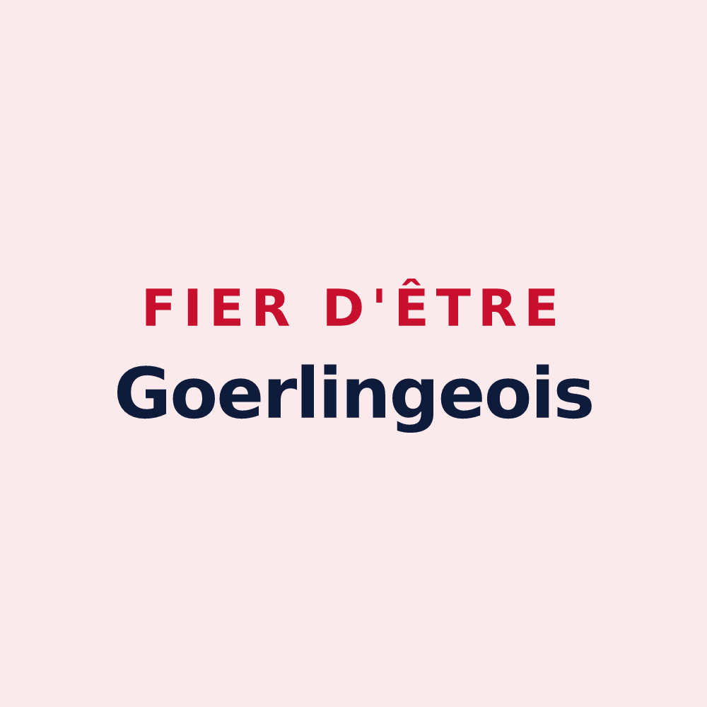 Magnet « Fier d'être Goerlingeois » — design pour Gœrlingen