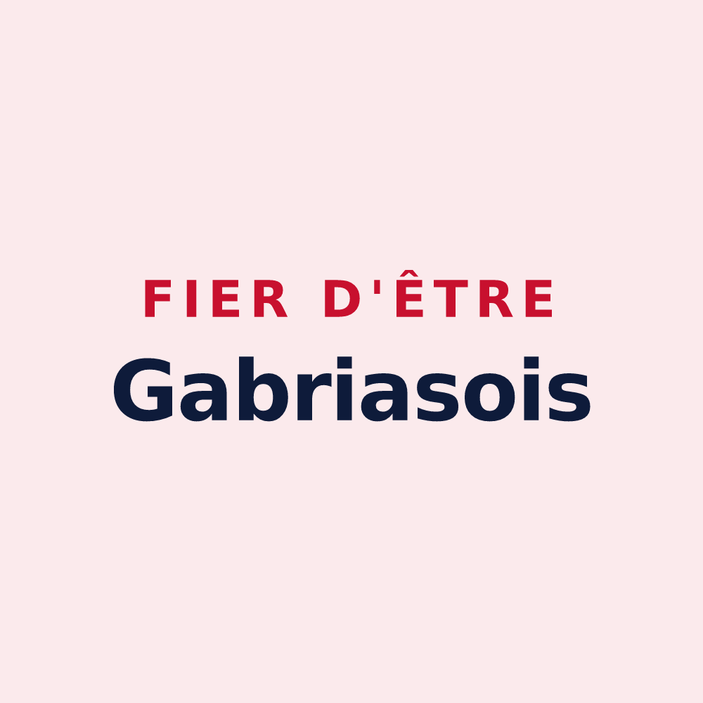 Magnet « Fier d'être Gabriasois » — design pour Gabrias