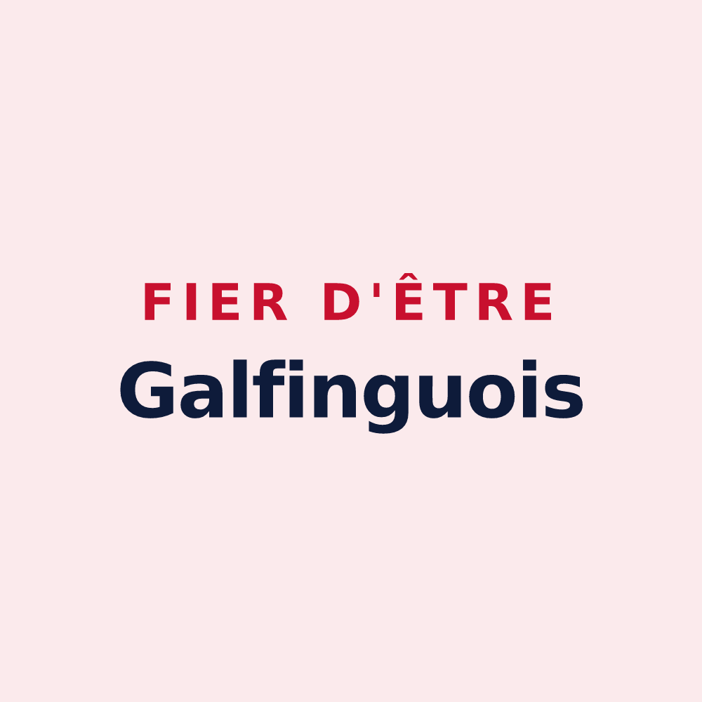 Magnet « Fier d'être Galfinguois » — design pour Galfingue