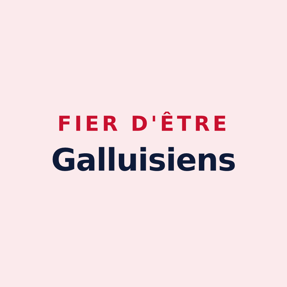 Magnet « Fier d'être Galluisiens » — design pour Galluis