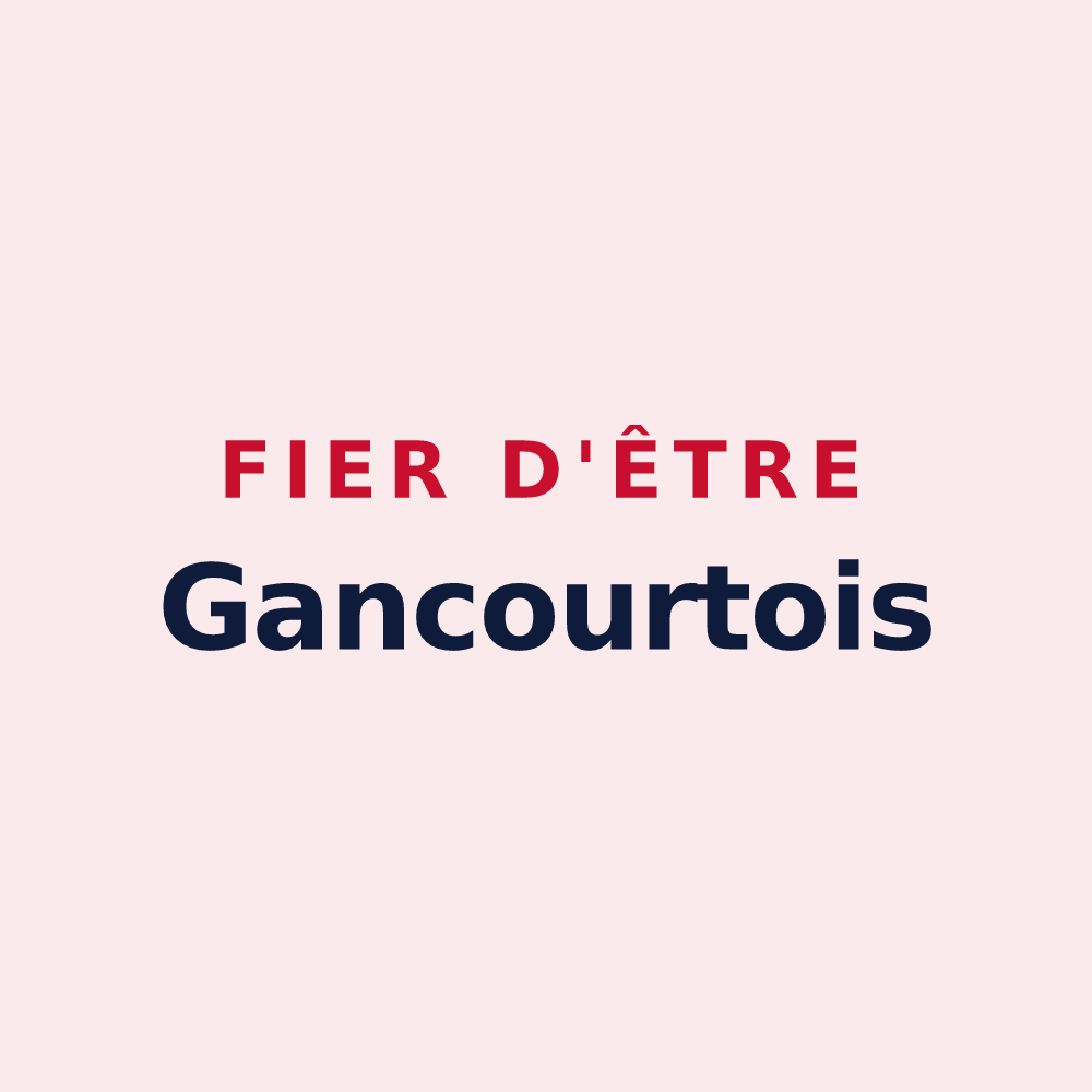 Magnet « Fier d'être Gancourtois » — design pour Gancourt-Saint-Étienne