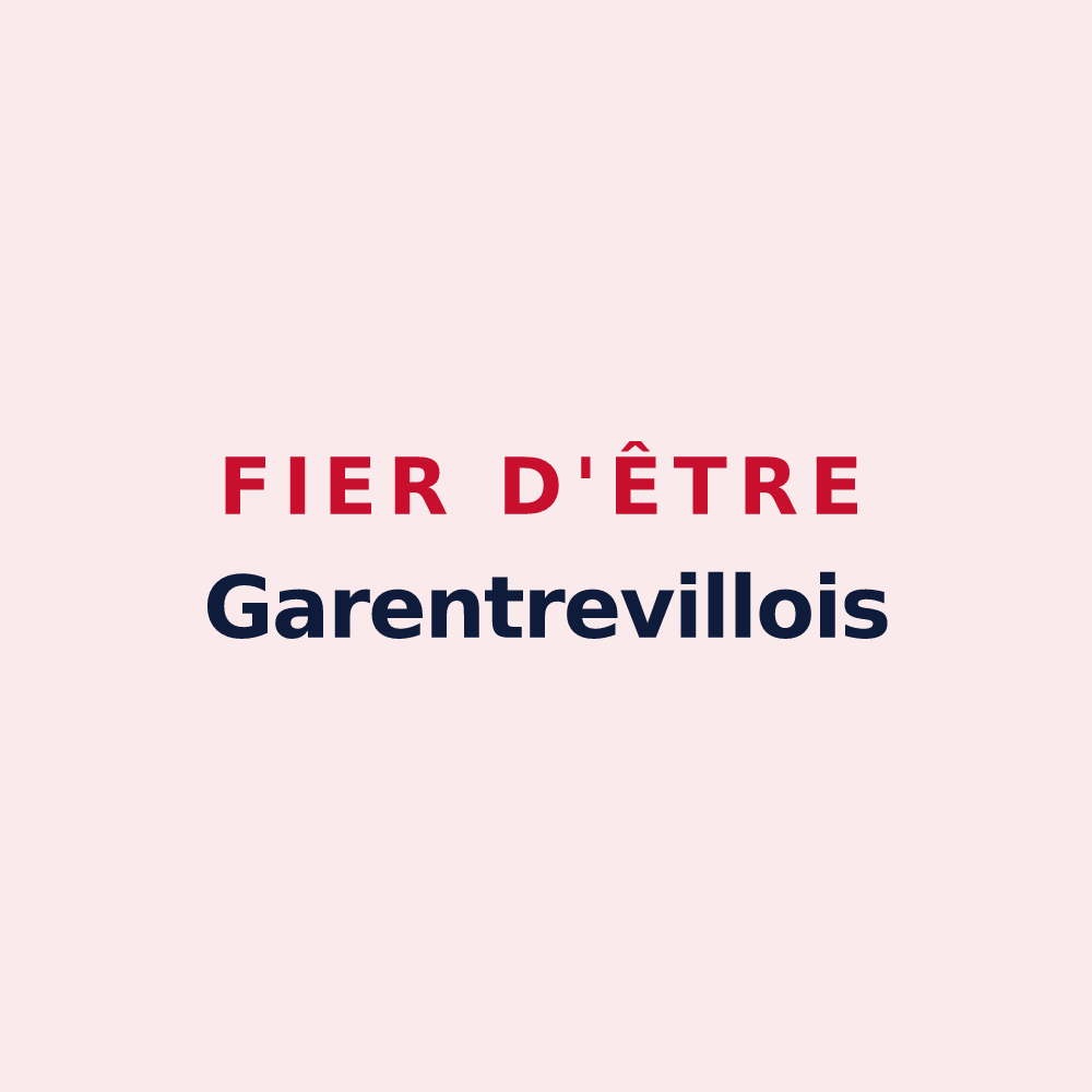 Magnet « Fier d'être Garentrevillois » — design pour Garentreville