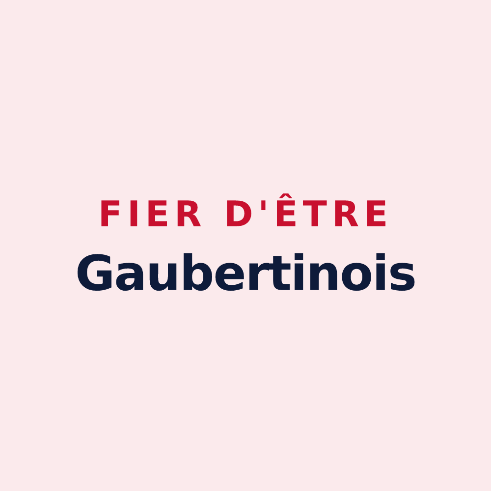 Magnet « Fier d'être Gaubertinois » — design pour Gaubertin
