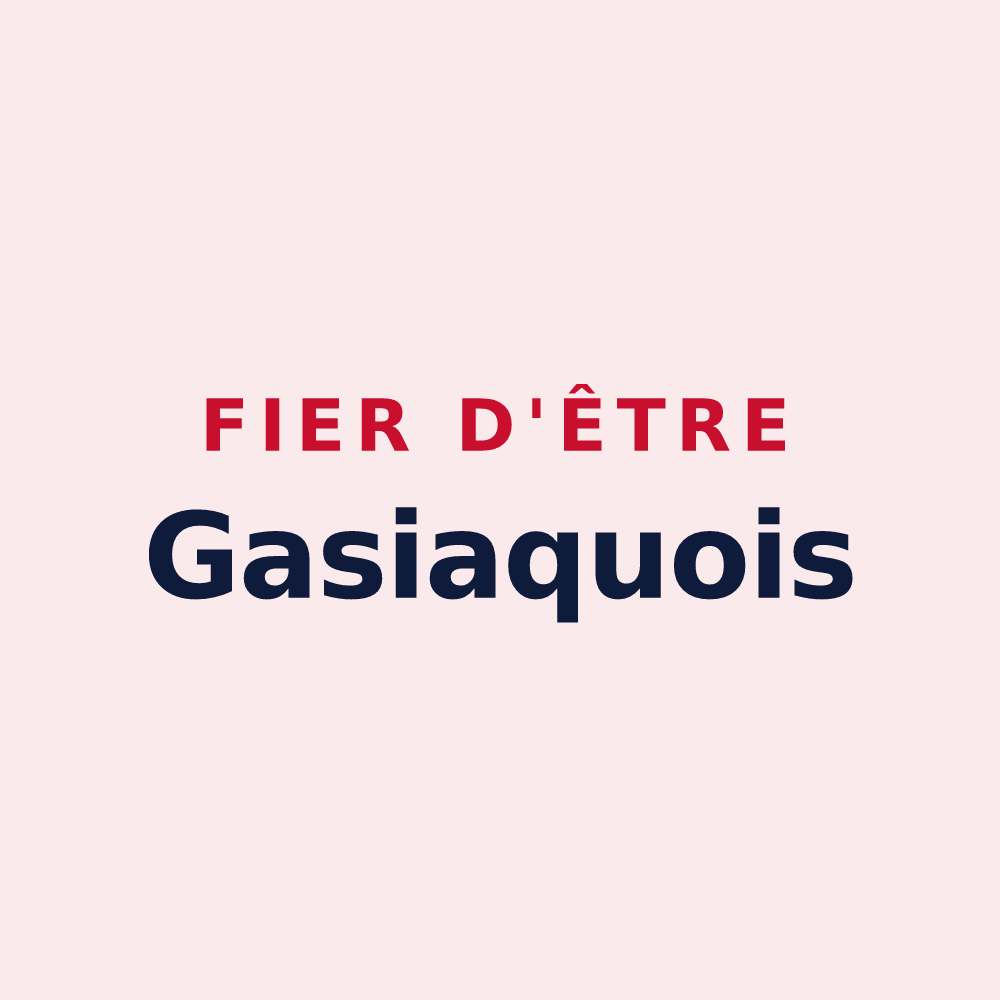 Magnet « Fier d'être Gasiaquois » — design pour Gauchy