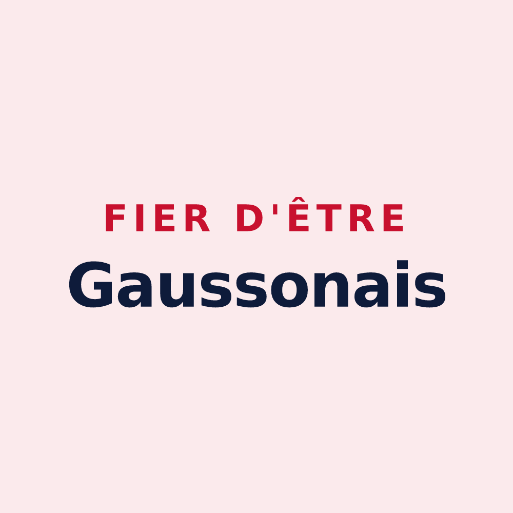 Magnet « Fier d'être Gaussonais » — design pour Gausson
