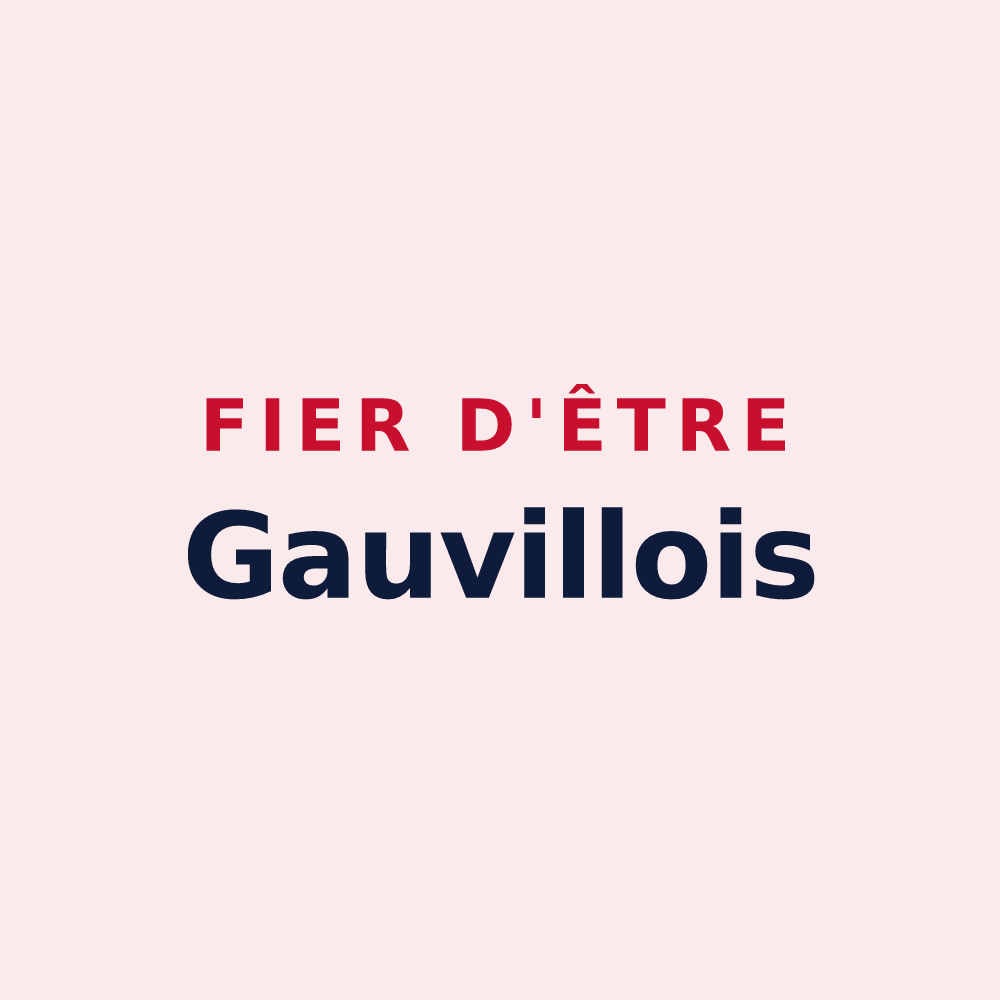 Magnet « Fier d'être Gauvillois » — design pour Gauville