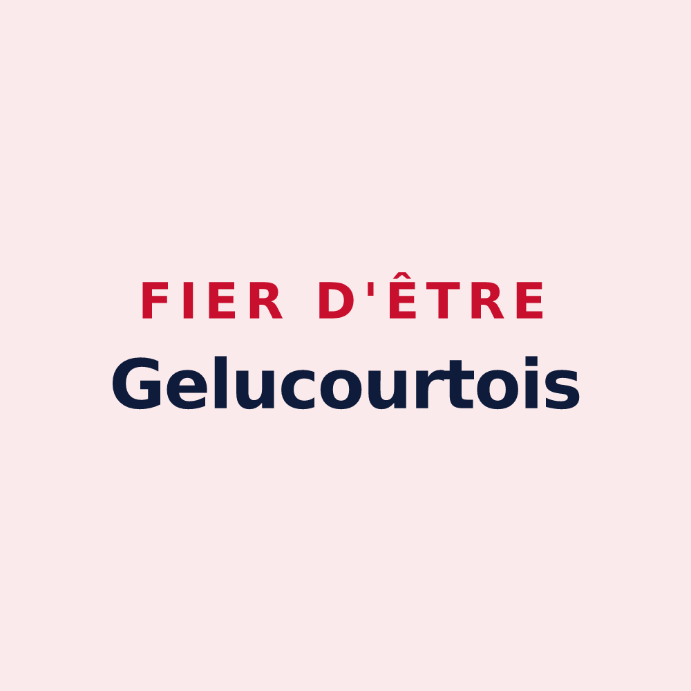 Magnet « Fier d'être Gelucourtois » — design pour Gelucourt