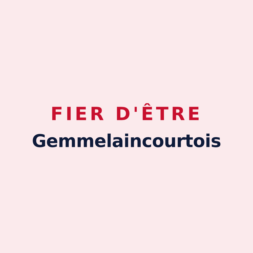 Magnet « Fier d'être Gemmelaincourtois » — design pour Gemmelaincourt