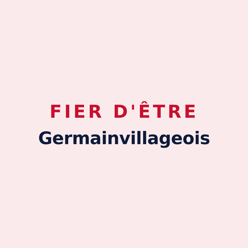 Magnet « Fier d'être Germainvillageois » — design pour Germainvilliers