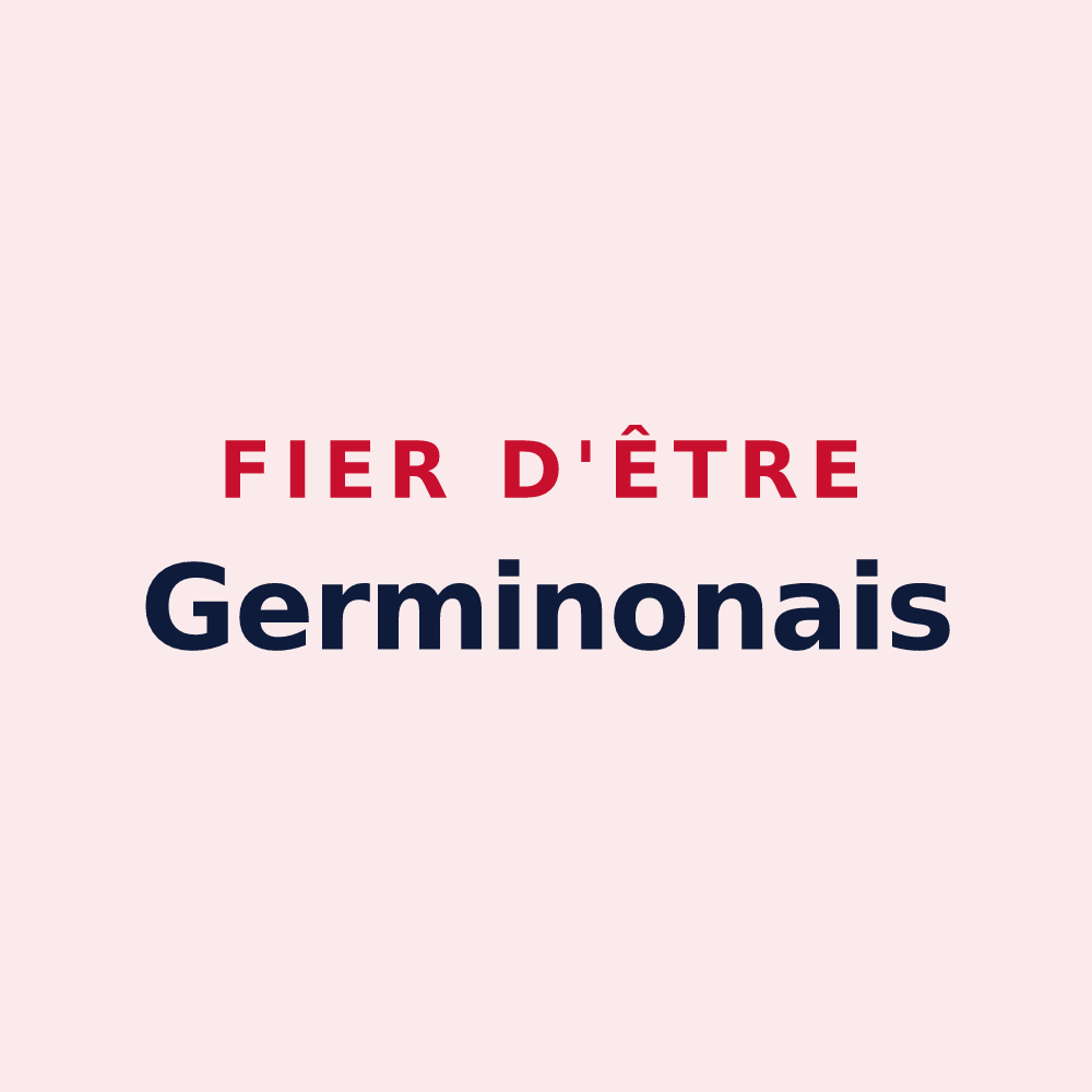 Magnet « Fier d'être Germinonais » — design pour Germinon