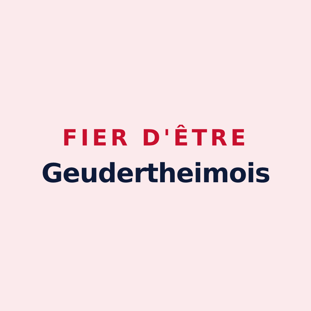 Magnet « Fier d'être Geudertheimois » — design pour Geudertheim