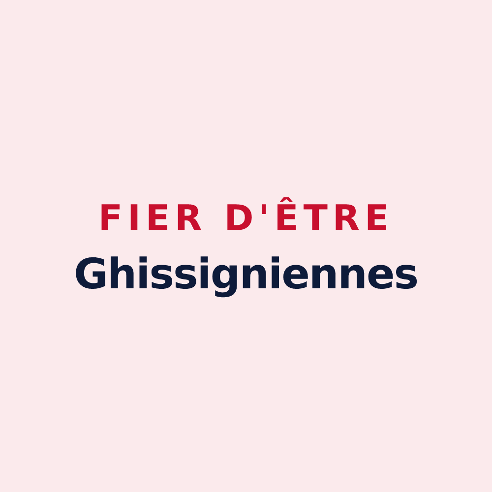 Magnet « Fier d'être Ghissigniennes » — design pour Ghissignies