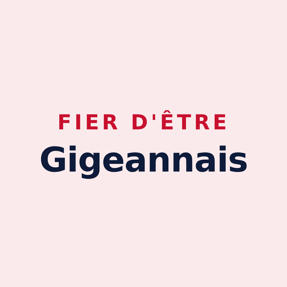 Magnet « Fier d'être Gigeannais » — design pour Gigean