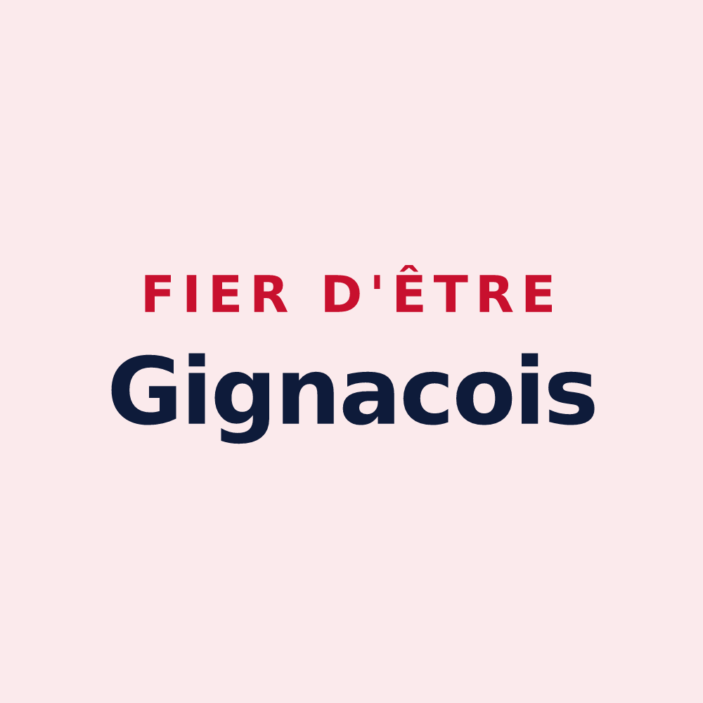 Magnet « Fier d'être Gignacois » — design pour Gignac